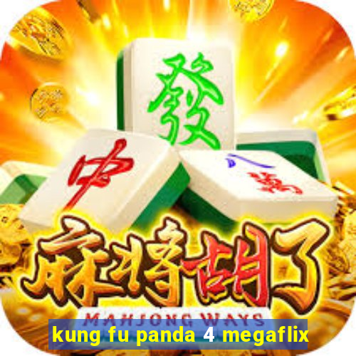 kung fu panda 4 megaflix